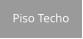 Piso Techo