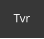 Tvr